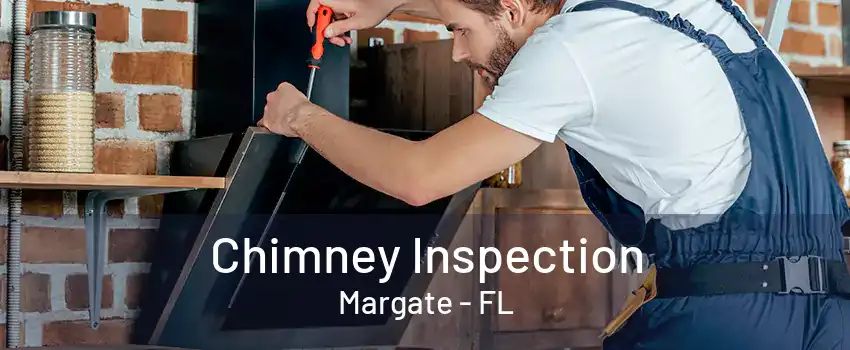 Chimney Inspection Margate - FL