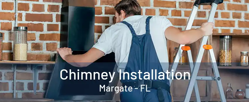 Chimney Installation Margate - FL