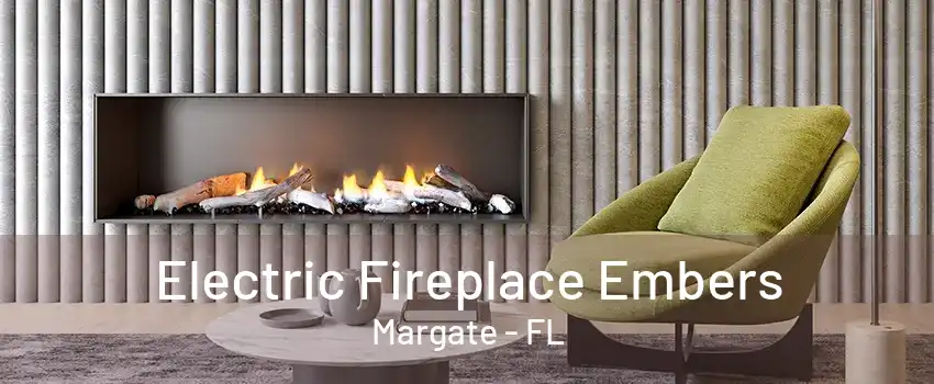 Electric Fireplace Embers Margate - FL