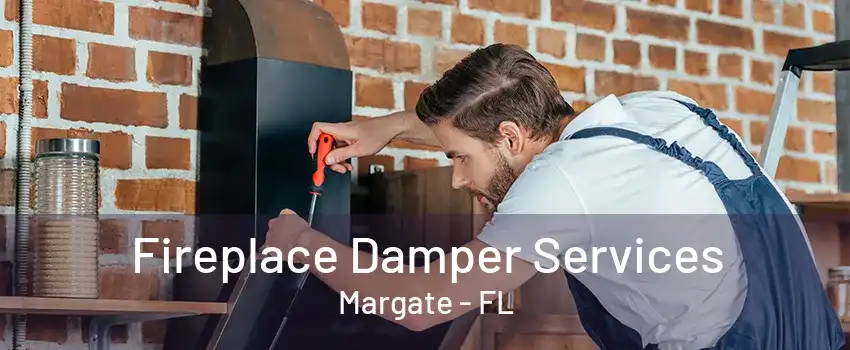 Fireplace Damper Services Margate - FL