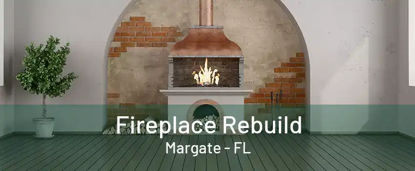 Fireplace Rebuild Margate - FL