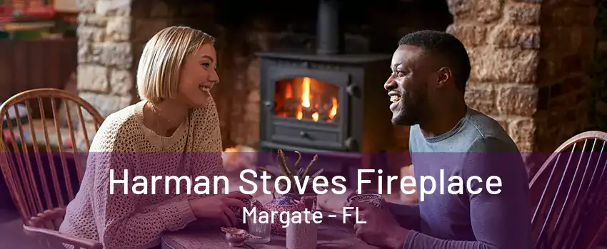 Harman Stoves Fireplace Margate - FL