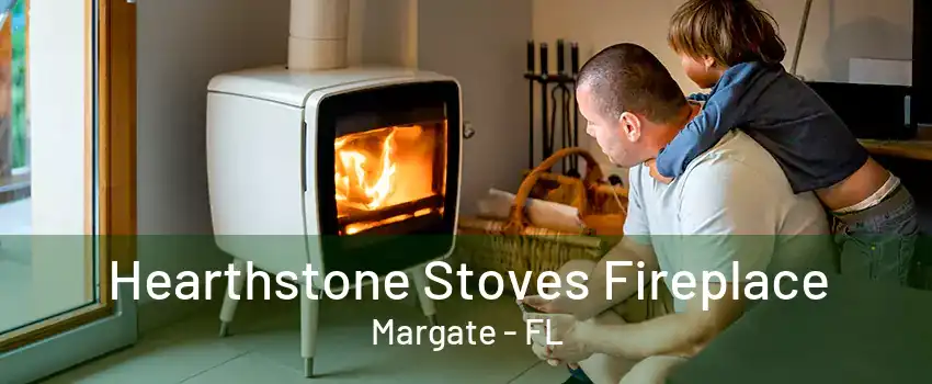 Hearthstone Stoves Fireplace Margate - FL